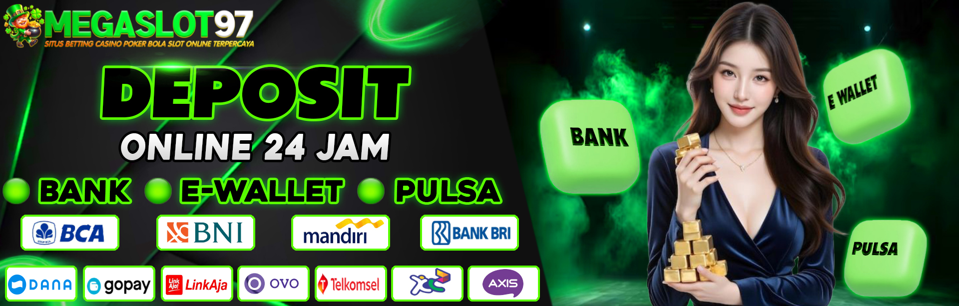 Tersedia Deposit Via Bank, Ewallet & Pulsa