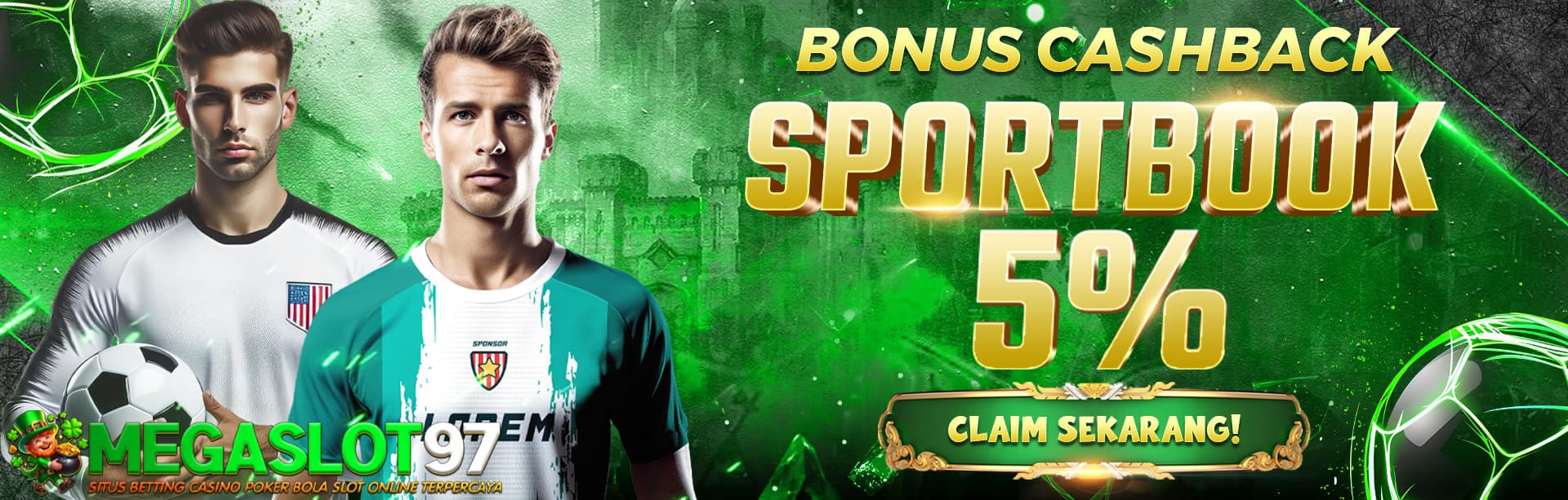 Bonus Cashback Sbobet Megaslot97