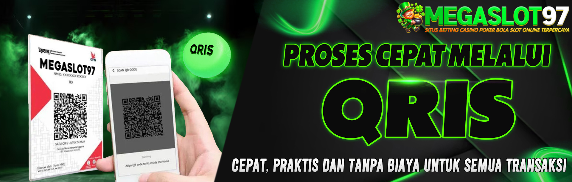 Slot Qris Tanpa Potongan Megaslot97